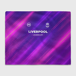 Плед флисовый Liverpool legendary sport grunge, цвет: 3D-велсофт