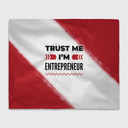 Плед флисовый Trust me Im entrepreneur white, цвет: 3D-велсофт