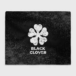 Плед флисовый Black Clover с потертостями на темном фоне, цвет: 3D-велсофт