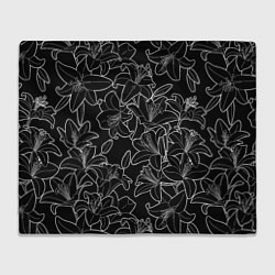 Плед флисовый Нежные цветы - лилии: черно белыи, цвет: 3D-велсофт
