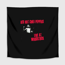 Скатерть для стола Live at Woodstock - Red Hot Chili Peppers, цвет: 3D-принт