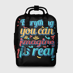 Рюкзак женский Реальность зависит от тебя, цвет: 3D-принт