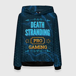 Женская толстовка Игра Death Stranding: PRO Gaming