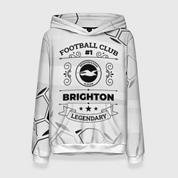 Женская толстовка Brighton Football Club Number 1 Legendary