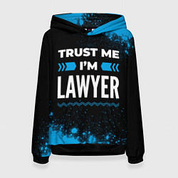 Толстовка-худи женская Trust me Im lawyer dark, цвет: 3D-черный