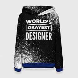 Женская толстовка Worlds okayest designer - dark