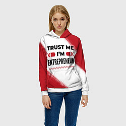 Толстовка-худи женская Trust me Im entrepreneur white, цвет: 3D-белый — фото 2