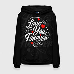 Толстовка-худи женская Love you forever, hearts, patterns, цвет: 3D-черный