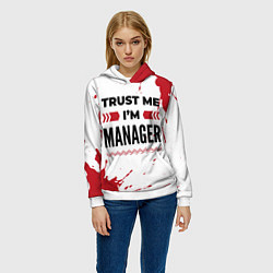 Толстовка-худи женская Trust me Im manager white, цвет: 3D-белый — фото 2