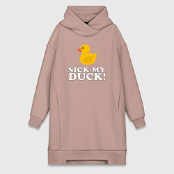 Женская толстовка-платье Sick my duck!