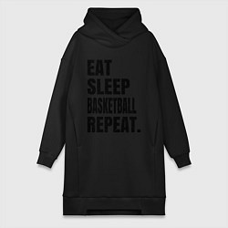 Женская толстовка-платье EAT SLEEP BASKETBALL REPEAT