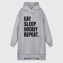 Женская толстовка-платье EAT SLEEP HOCKEY REPEAT