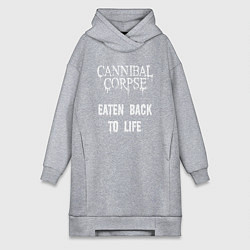Женская толстовка-платье Cannibal Corpse Eaten Back To Life Z