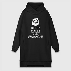 Женская толстовка-платье Warhammer keep calm and waaagh