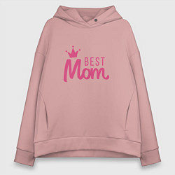 Толстовка оверсайз женская Best Mom, цвет: пыльно-розовый