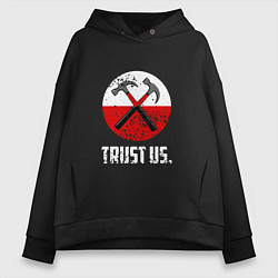 Толстовка оверсайз женская Trust us, цвет: черный