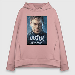 Женское худи оверсайз Dexter New Blood Декстер Новая Кровь