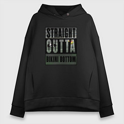 Толстовка оверсайз женская Straight Outta Bikini Bottom, цвет: черный