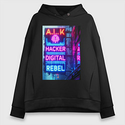 Толстовка оверсайз женская Ai hacker digital rebel - neon glow, цвет: черный