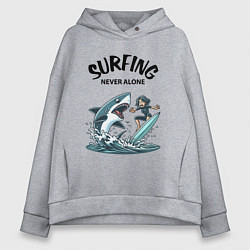 Толстовка оверсайз женская Surfing never alone - shark and girl, цвет: меланж