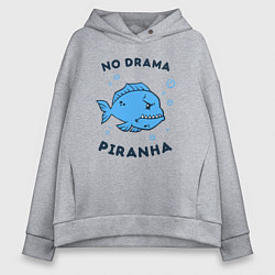 Женское худи оверсайз No drama piranha
