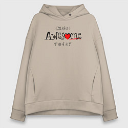Толстовка оверсайз женская Make awesome today, цвет: миндальный