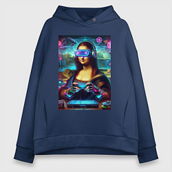 Толстовка оверсайз женская Mona Lisa is an avid gamer - cyberpunk, цвет: тёмно-синий