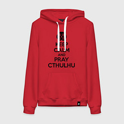 Толстовка-худи хлопковая женская Keep Calm & Pray Cthulhu, цвет: красный