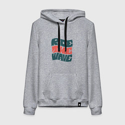 Толстовка-худи хлопковая женская Ride The Wave Оседлай Волну, цвет: меланж