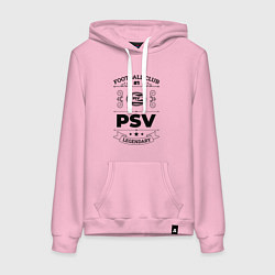 Женская толстовка-худи PSV: Football Club Number 1 Legendary