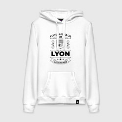 Женская толстовка-худи Lyon: Football Club Number 1 Legendary