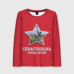 Лонгслив женский Севастополь город-герой, цвет: 3D-принт