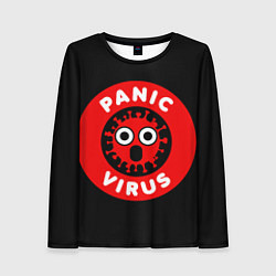 Женский лонгслив Panic Virus