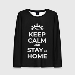 Женский лонгслив Keep calm and stay at home