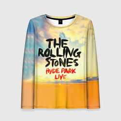 Лонгслив женский Hyde Park Live - The Rolling Stones, цвет: 3D-принт