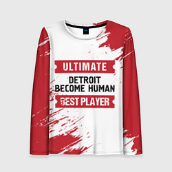 Женский лонгслив Detroit Become Human: красные таблички Best Player