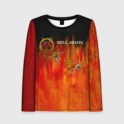 Лонгслив женский Hell Awaits - Slayer, цвет: 3D-принт
