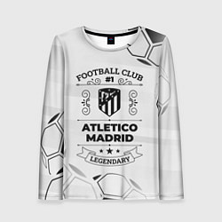 Женский лонгслив Atletico Madrid Football Club Number 1 Legendary