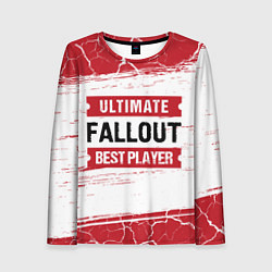 Женский лонгслив Fallout: красные таблички Best Player и Ultimate