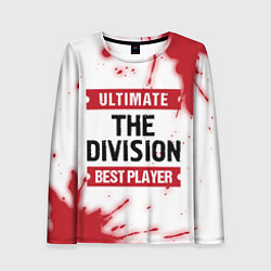 Женский лонгслив The Division: Best Player Ultimate
