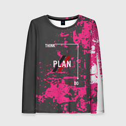 Лонгслив женский Think plan do, цвет: 3D-принт