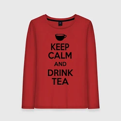 Женский лонгслив Keep Calm & Drink Tea