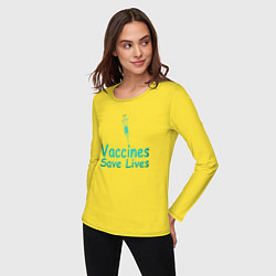 Лонгслив хлопковый женский Вакцина спасает жизни, цвет: желтый — фото 2