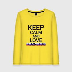 Женский лонгслив Keep calm Kuznetsk Кузнецк