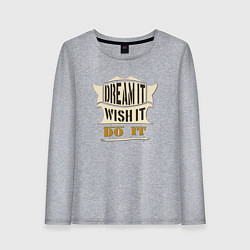 Лонгслив хлопковый женский Dream it, Wish it, Do it, цвет: меланж