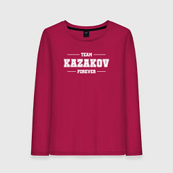 Лонгслив хлопковый женский Team Kazakov forever - фамилия на латинице, цвет: маджента