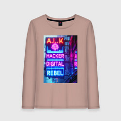 Лонгслив хлопковый женский Ai hacker digital rebel - neon glow, цвет: пыльно-розовый