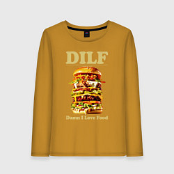 Женский лонгслив DILF damn I love foods