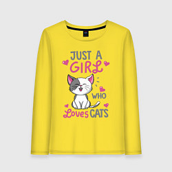 Женский лонгслив Just a girl who loves cats