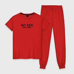 Пижама хлопковая женская No sex only drink, цвет: красный